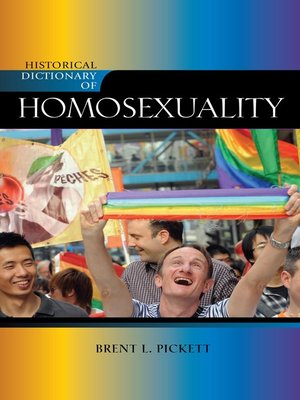 cover image of Historical Dictionary of Homosexuality